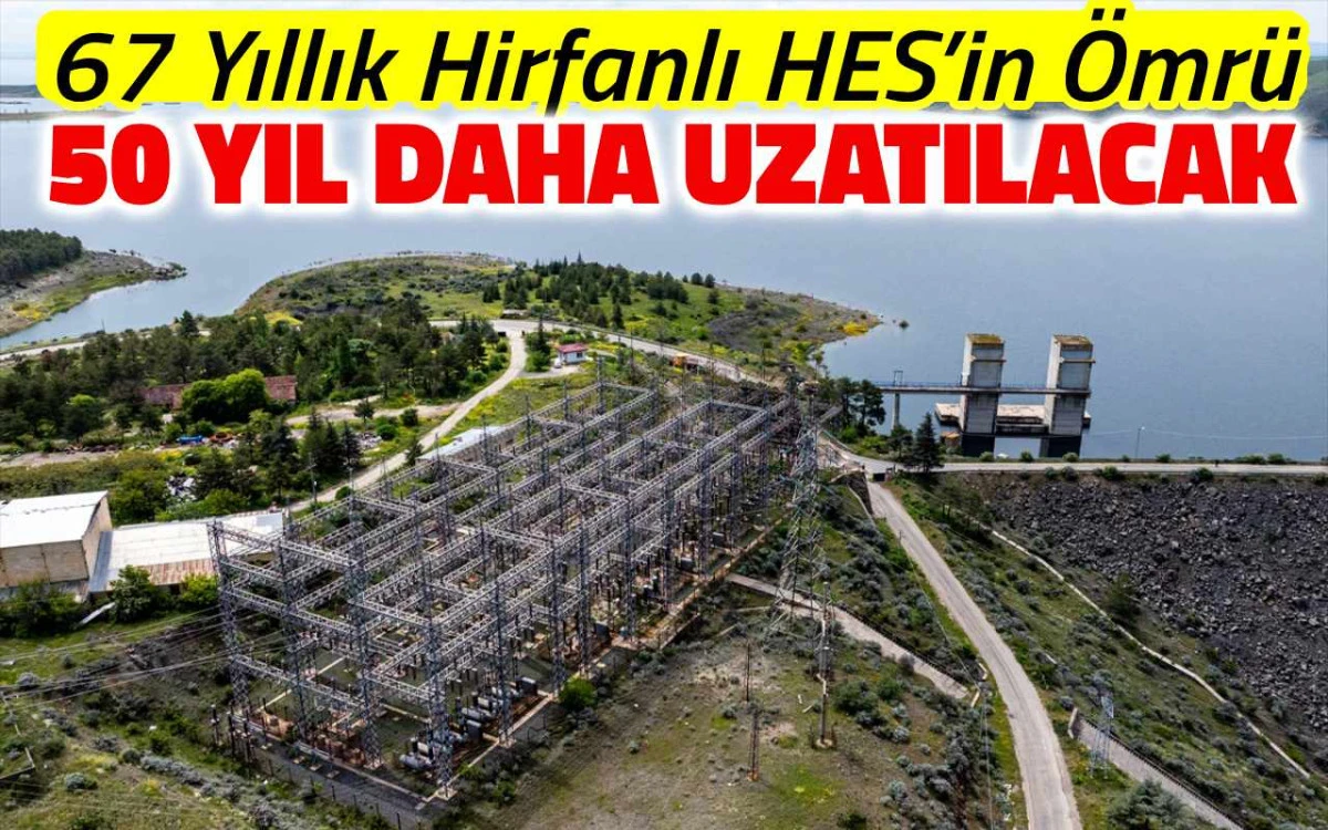 67 Yıllık enerji devinin &ouml;mr&uuml; 50 yıl daha uzatılacak