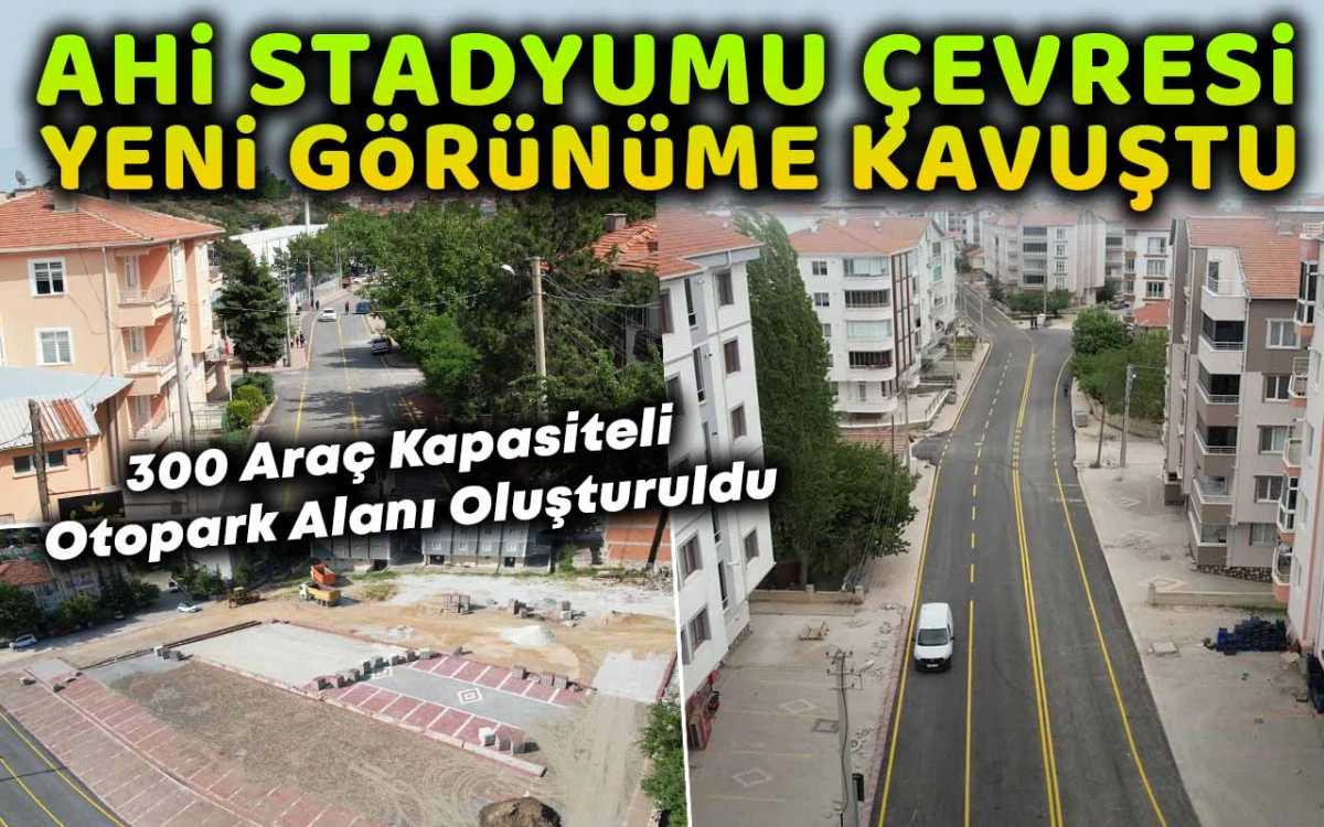 Ahi Stadyumu çevresi yeni görünüme kavuştu