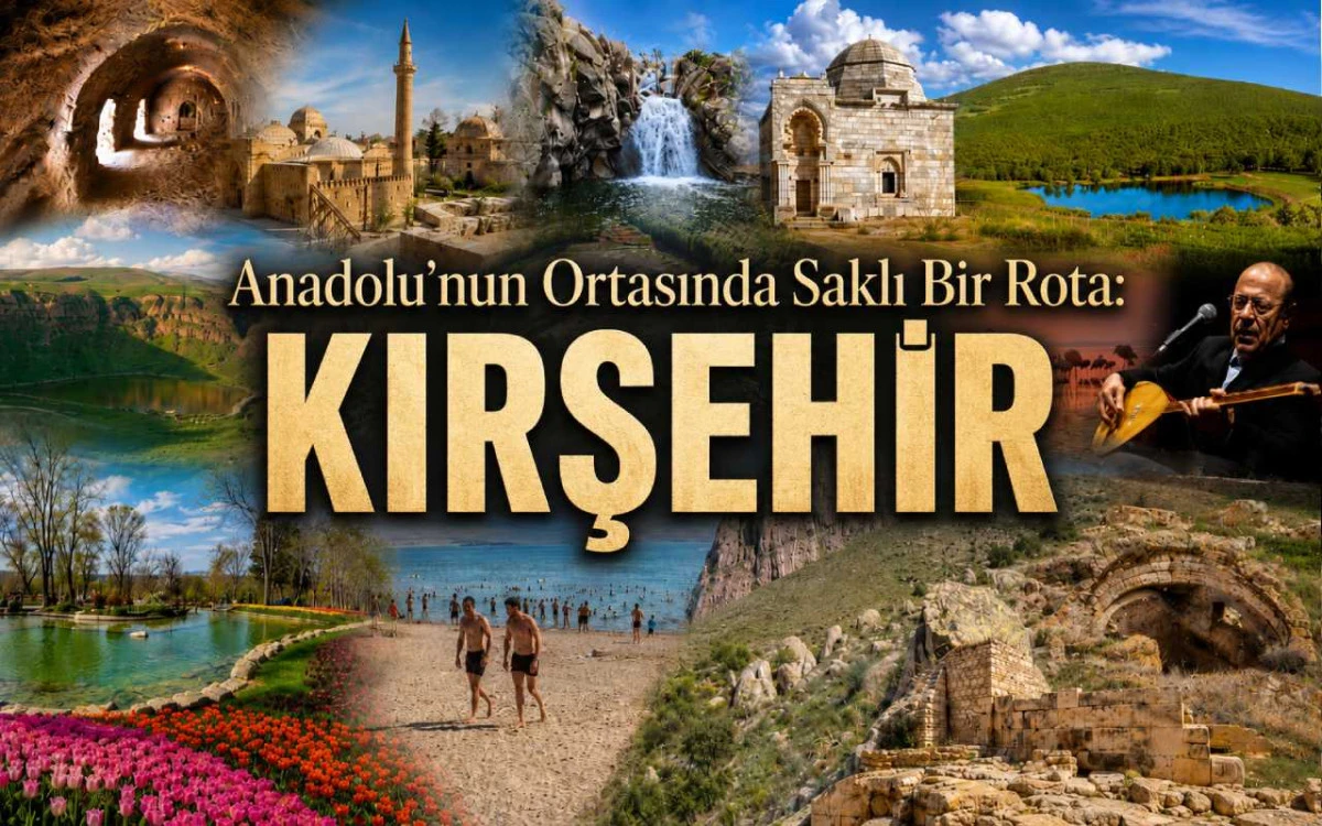 Anadolu&rsquo;nun ortasında saklı bir rota: Kırşehir