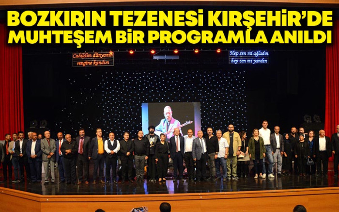  Bozkırın Tezenesi Kırşehir'de Muhteşem Bir Programla Anıldı