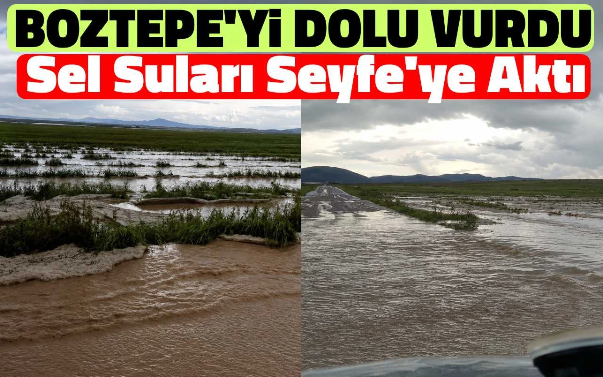 Boztepe'yi dolu vurdu, sel suları Seyfe'ye aktı