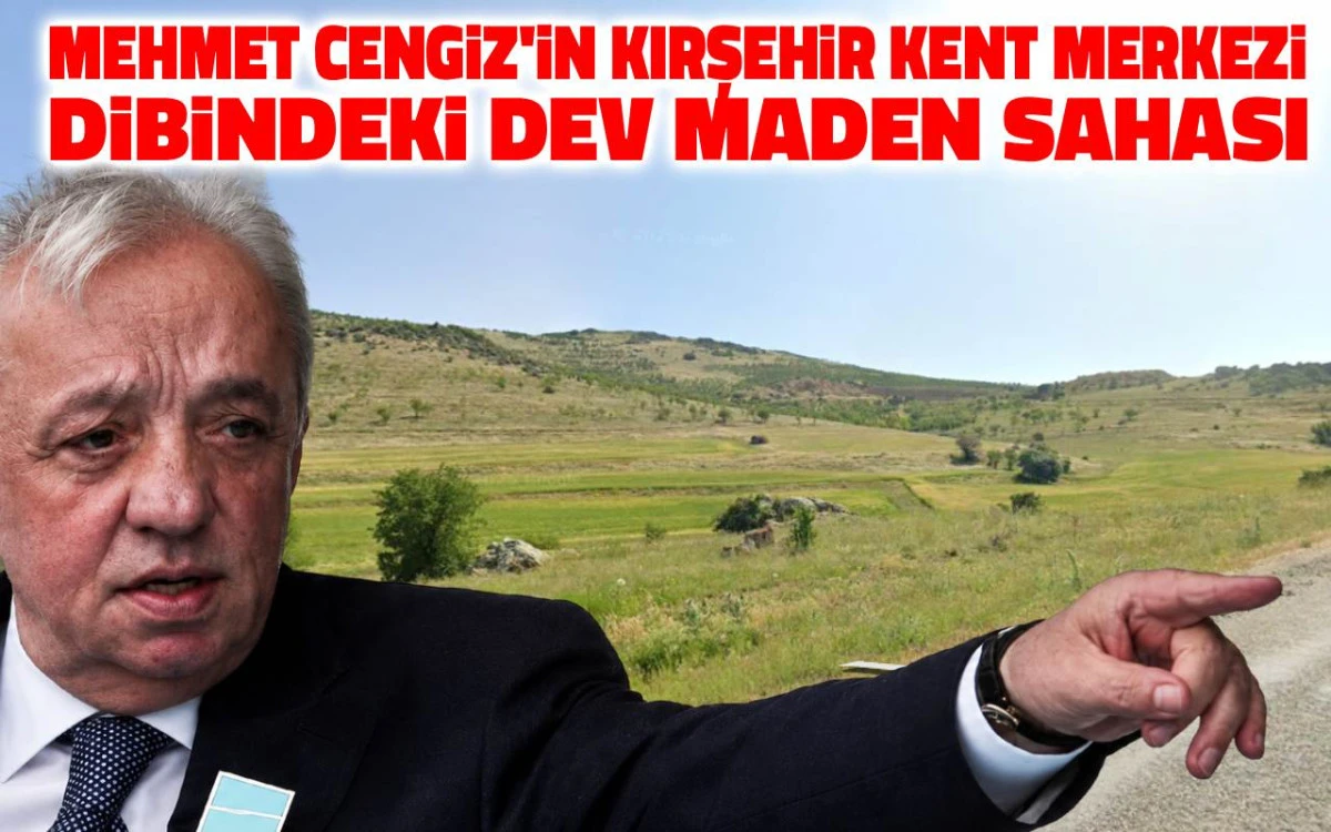 Cengiz Holding'in kent merkezi dibindeki dev maden sahası