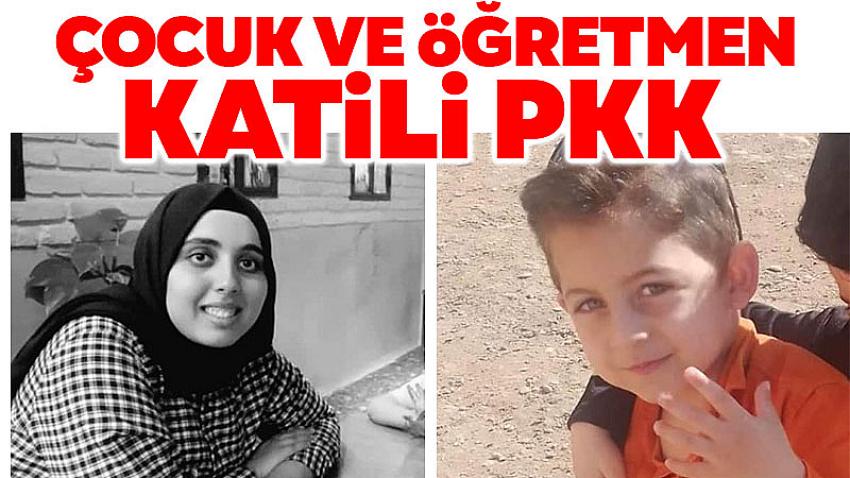 Çocuk ve Öğretmen Katili PKK