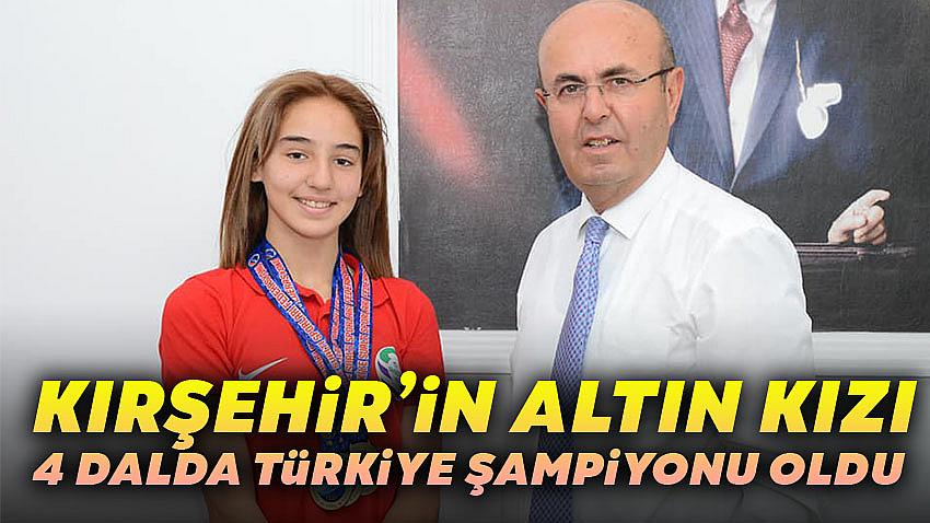 Kırşehir'in Altın Kızı 4 Dalda Türkiye Şampiyonu Oldu