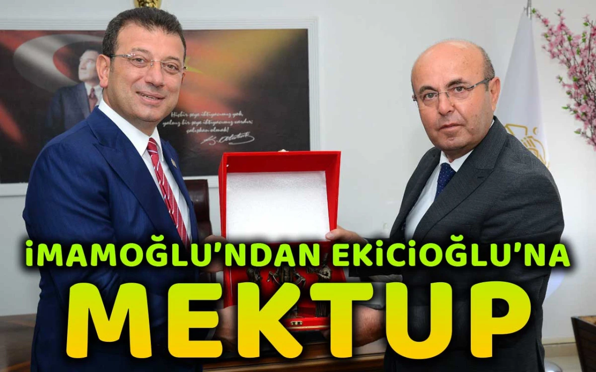 Ekicioğlu, İmamoğlu'nun kendisine gönderdiği mektubu paylaştı