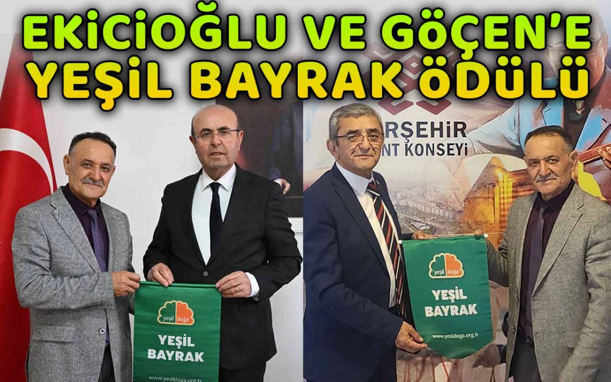 Ekicioğlu ve Göçen'e ''Yeşil Bayrak'' ödülü