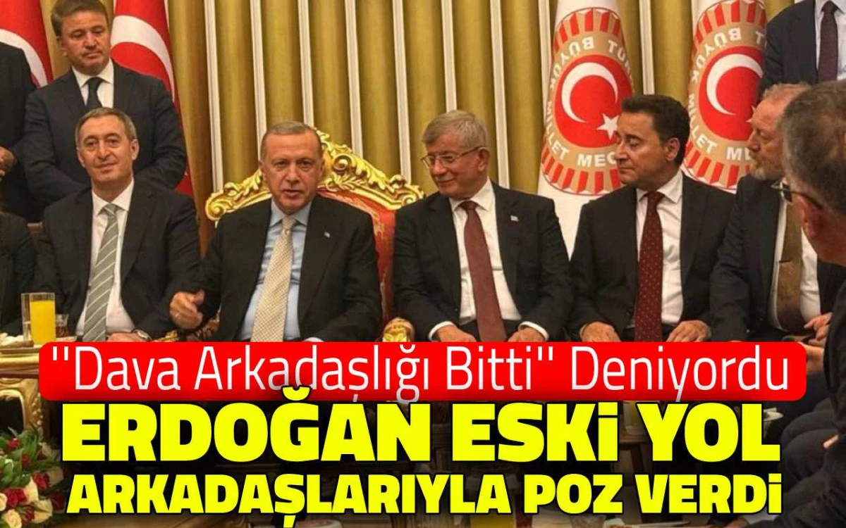 Erdoğan eski yol arkadaşlarıyla poz verdi, gündem oldu