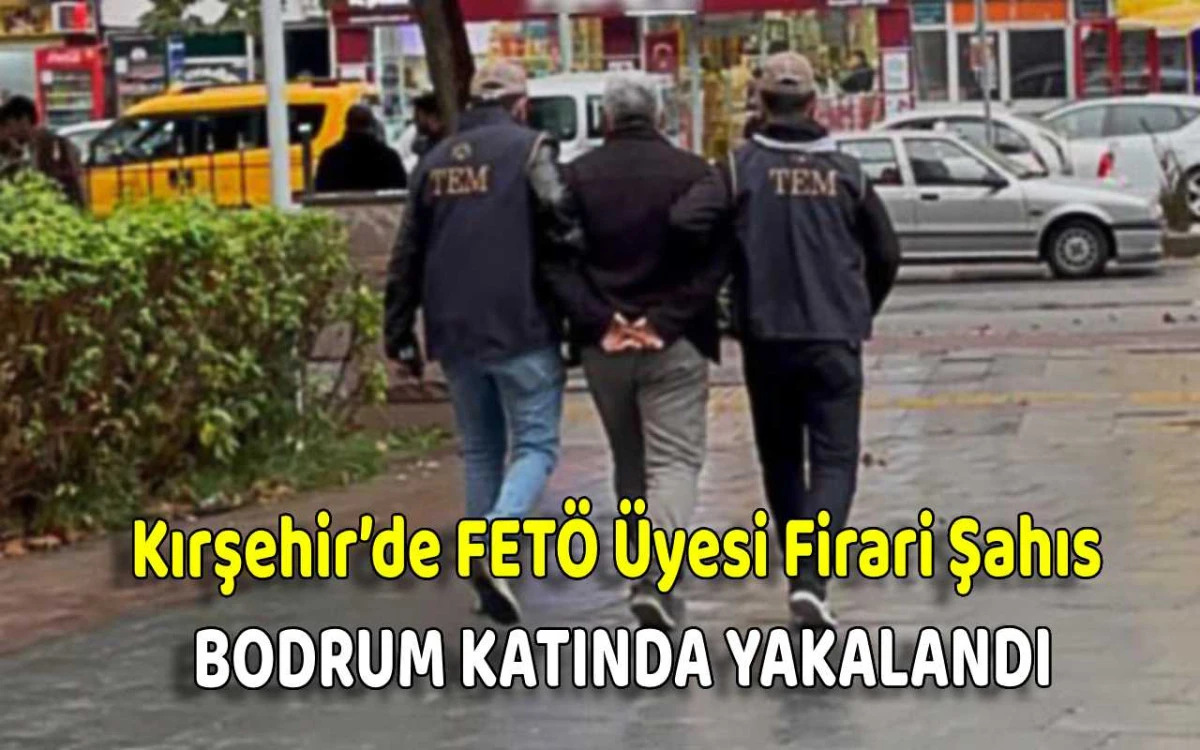 FETÖ üyesi firari şahıs bodrum katında yakalandı