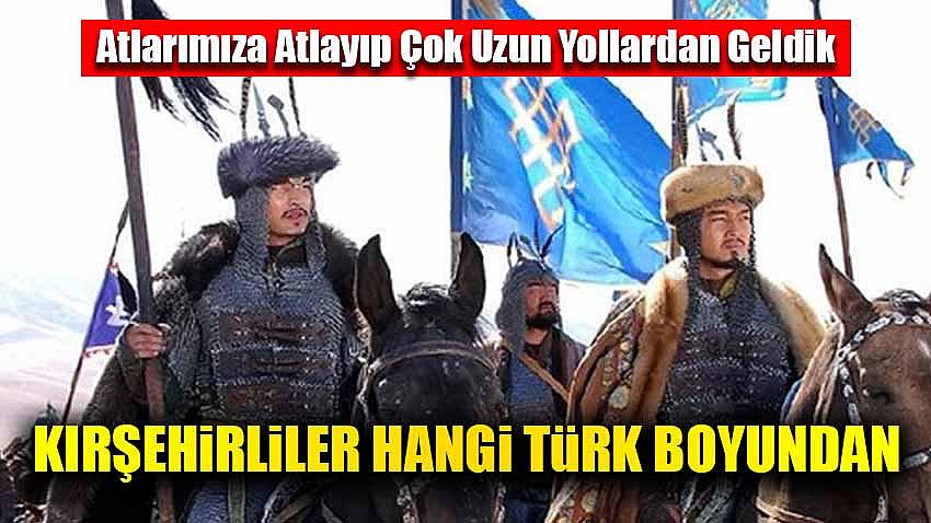 Kırşehirliler Hangi Türk Boylarına Mensup