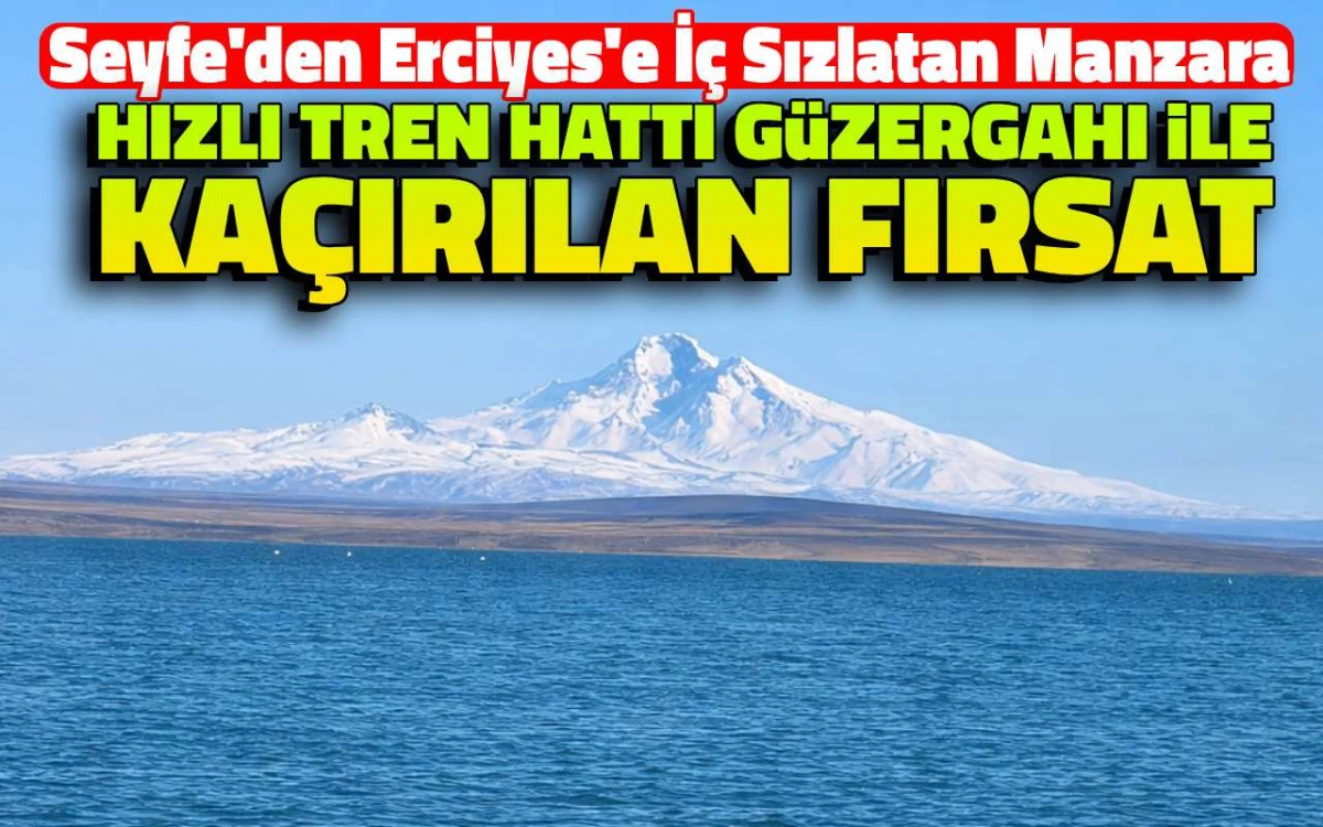 Hızlı tren hattı g&uuml;zergahı ile b&ouml;lge adına ka&ccedil;ırılan fırsat