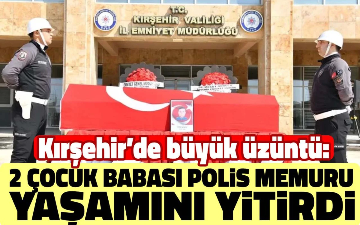 Huzurumuz i&ccedil;in g&ouml;revdeydi, ardında g&ouml;zyaşı bıraktı