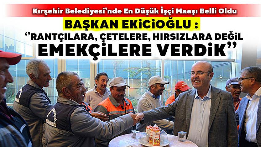 Kırşehir Belediyesi'nde En Düşük İşçi Maaşı Belli Oldu
