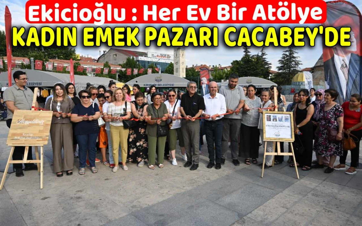 Kadınların alın teri Cacabey Meydanı’nda