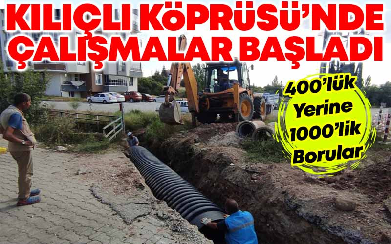 Kılıçlı Köprüsü'nde Çalışmalar Başladı