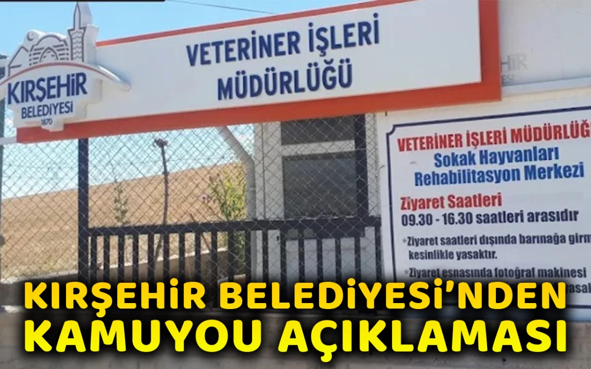 Kırşehir Belediyesi'nden kamuoyu açıklaması