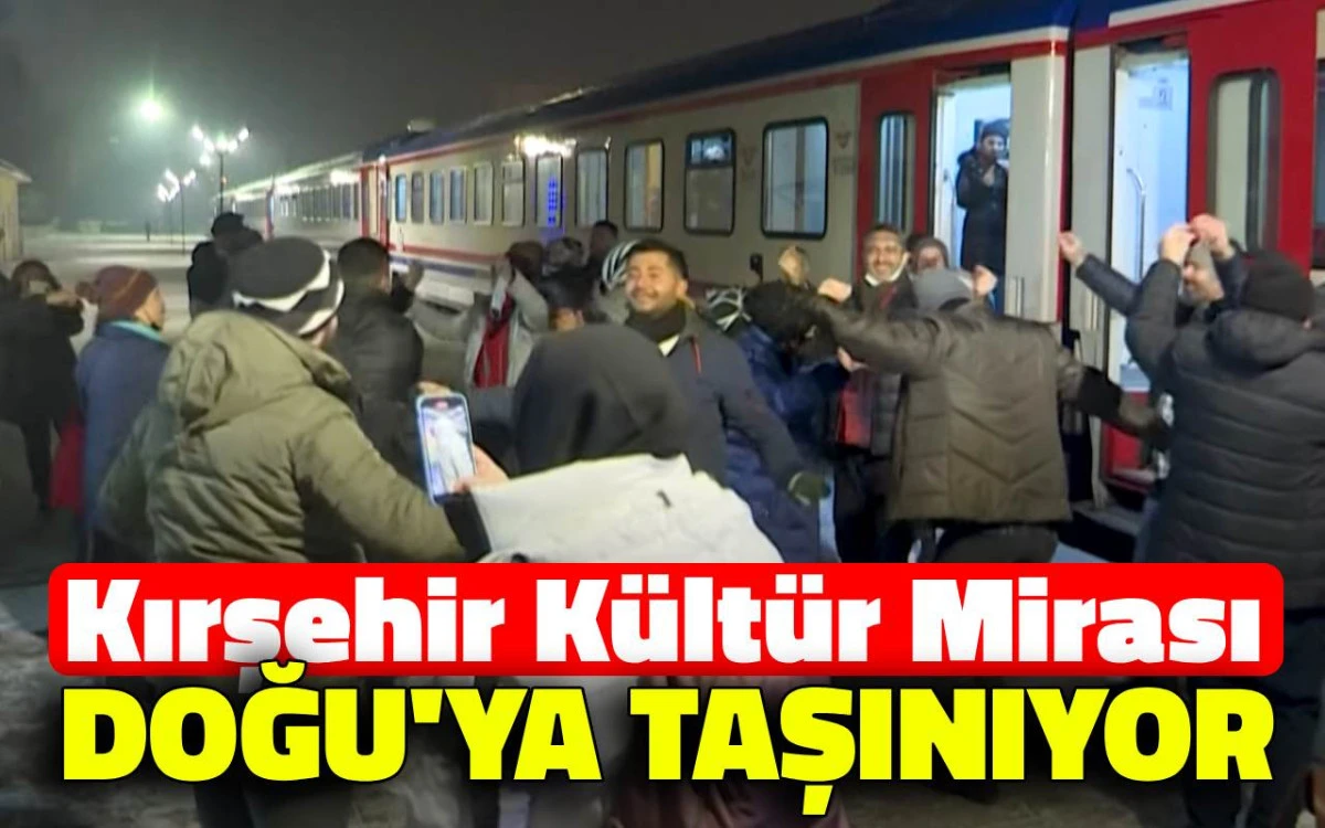 Kırşehir k&uuml;lt&uuml;r mirası Doğu'ya taşınıyor