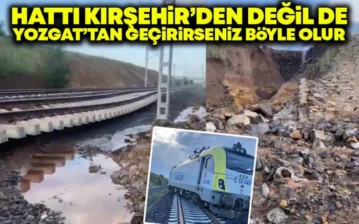 Hattı Kırşehir'den Değil de Yozgat'tan Geçirirseniz Böyle Olur