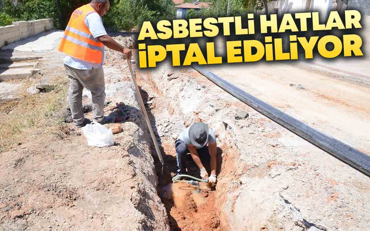 Kırşehir'de Asbestli Hatlar İptal Ediliyor