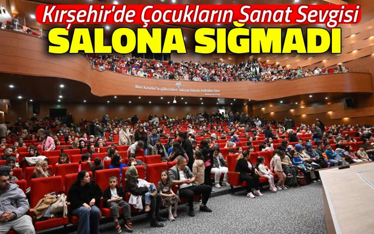 Kırşehir’de çocukların sanat sevgisi salona sığmadı