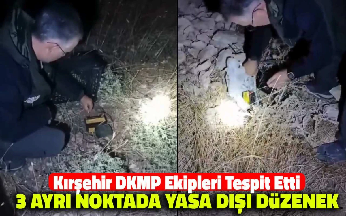 Kırşehir'de gizlenen düzenekler tek tek açığa çıkarıldı