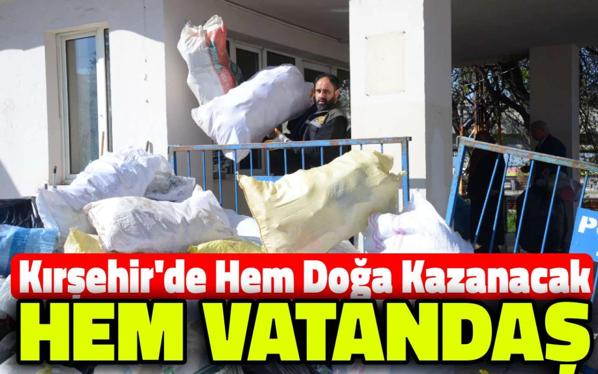 Kırşehir'de hem doğa kazanacak, hem vatandaş