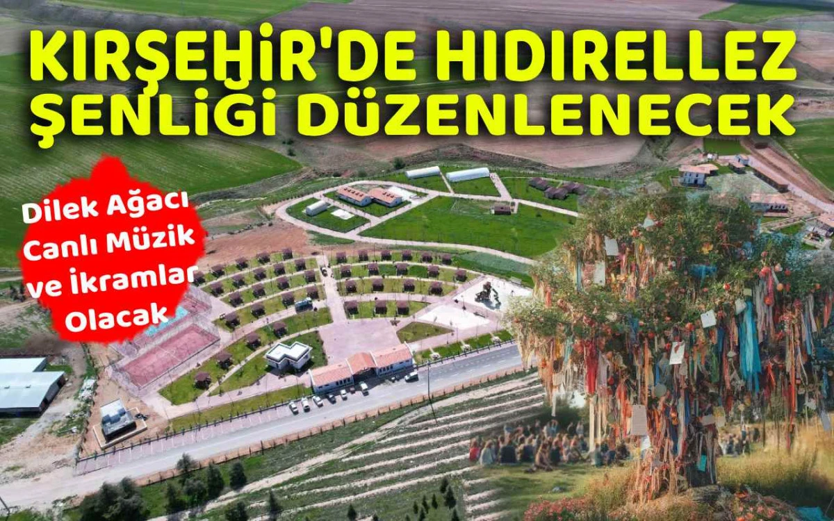 Kırşehir'de Hıdırellez şenliği düzenlenecek