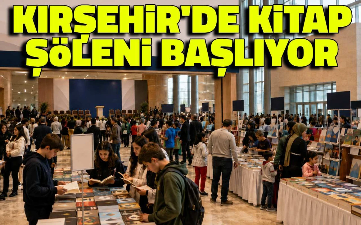 Kırşehir&rsquo;de kitap ş&ouml;leni başlıyor