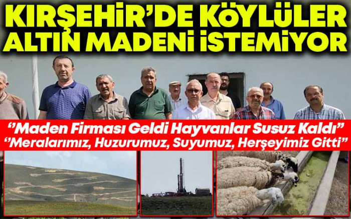 Kırşehir'de Köylüler Altın Madeni İstemiyor