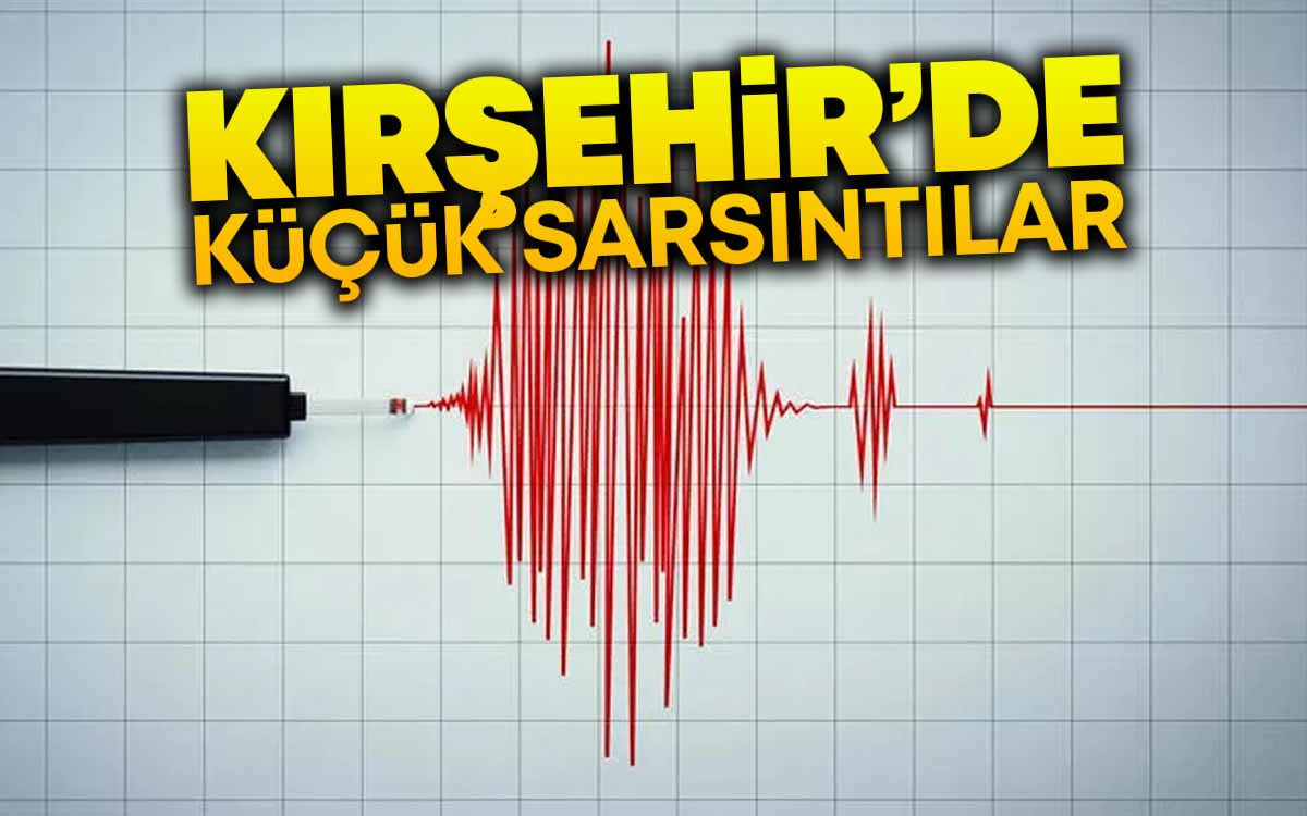 Kırşehir'de Küçük Sarsıntılar