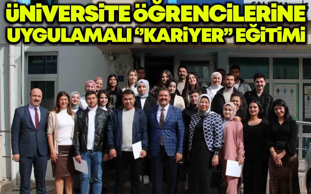 Kırşehir'de Üniversite Öğrencilerine Uygulamalı Kariyer Eğitimi