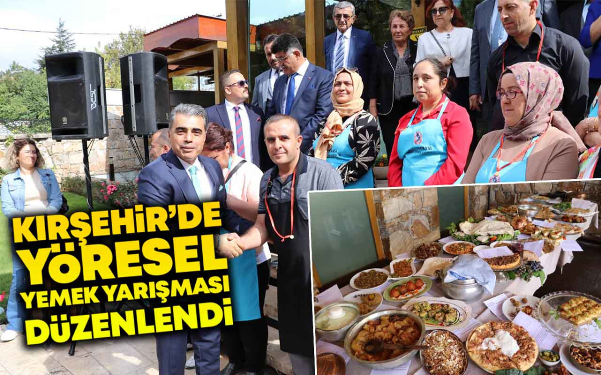 Kırşehir’de Yöresel Yemek Yarışması Düzenlendi