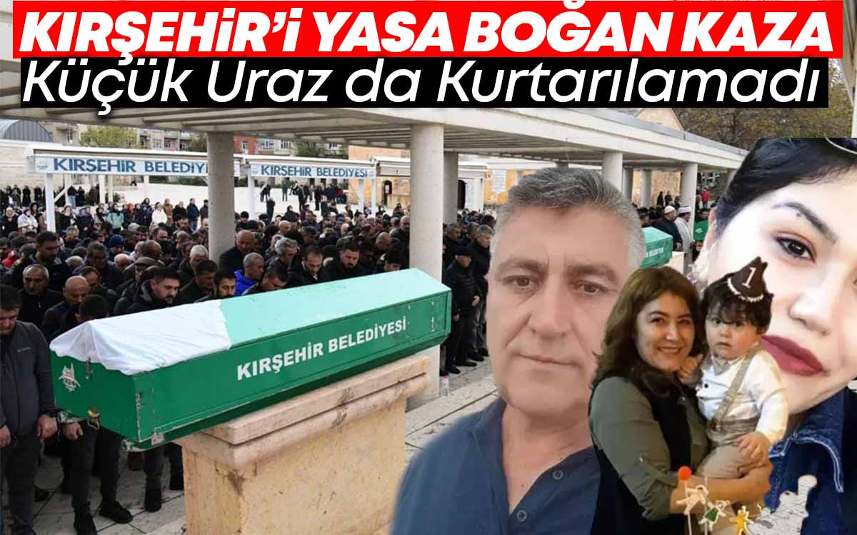 Kırşehir'i Yasa Boğan Kazada Ölen Aile Bireyleri Gözyaşlarıyla Defnedildi