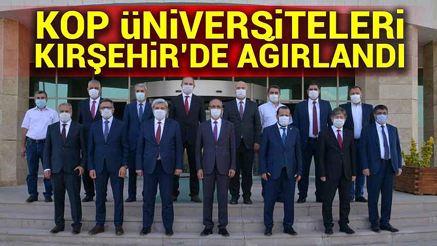 KOP Üniversiteleri Kırşehir'de Ağırlandı