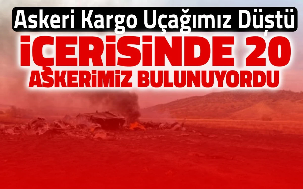 Askeri kargo uçağı düştü: 20 askeri personel bulunuyordu