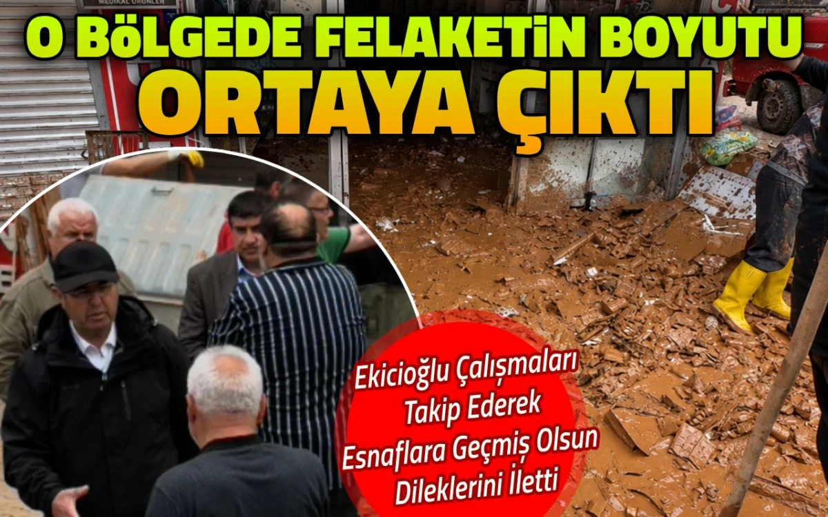 O b&ouml;lgede sel felaketinin boyutu ortaya &ccedil;ıktı