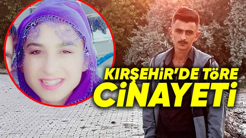 Kırşehir'de Töre Cinayeti