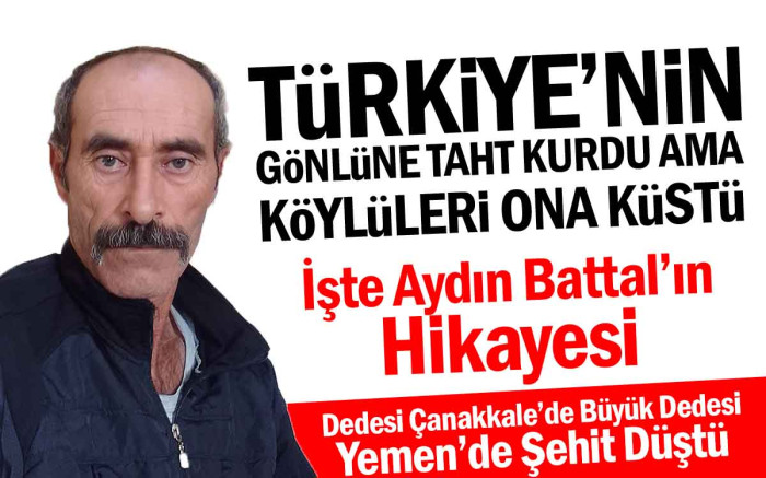   Türkiye'nin Gönlüne Taht Kuran Aydın Battal'ın Hikayesi
