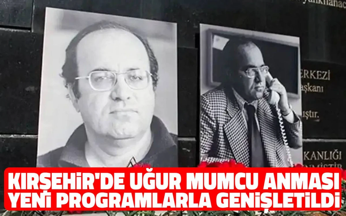 Uğur Mumcu anma programı konsepti genişletildi