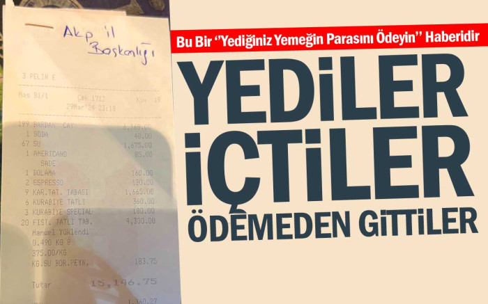   Yediler İçtiler Ödemeden Gittiler